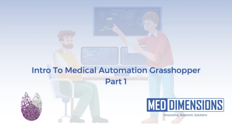 Intro to Medical Automation in Grasshopper pt 1