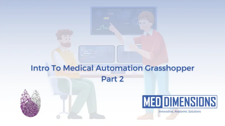 Introduction to Medical Automation in Grasshopper pt 2